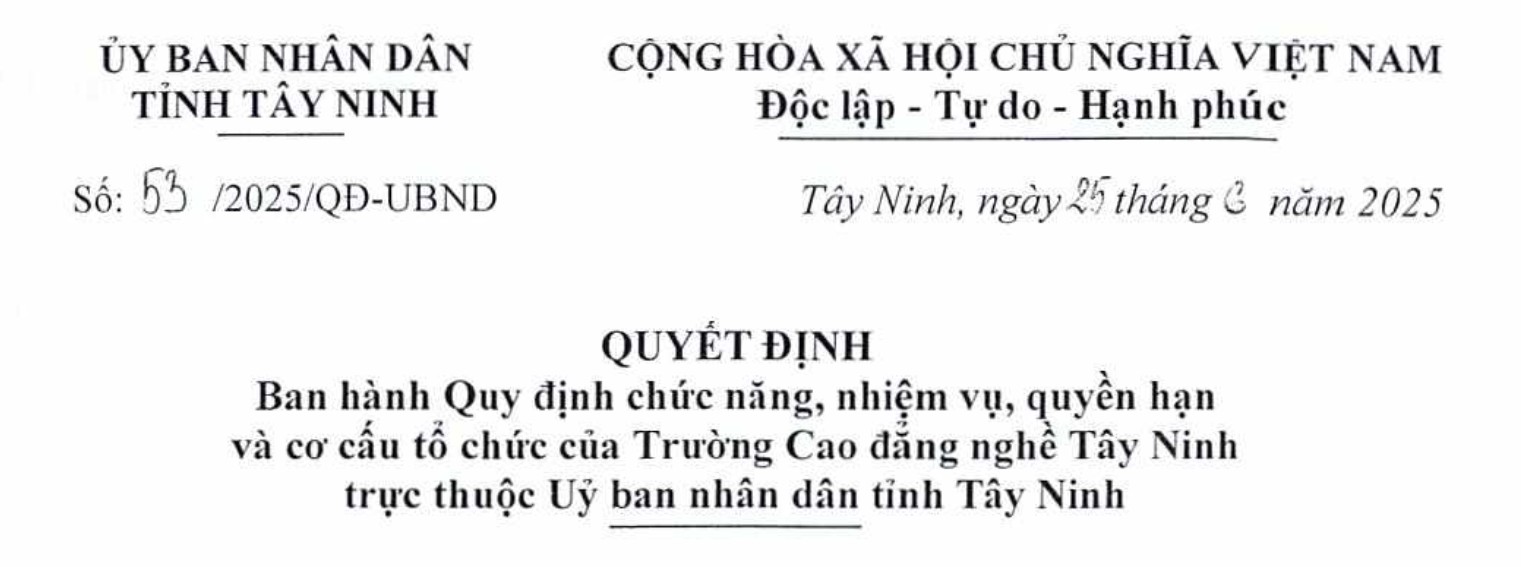 Quyết định Ban hành Quy định Chức năng, Nhiệm vụ, Quyền hạn và Cơ cấu tổ chức của Trường Cao đẳng nghề Tây Ninh trực thuộc Ủy ban nhân dân tỉnh Tây Ninh